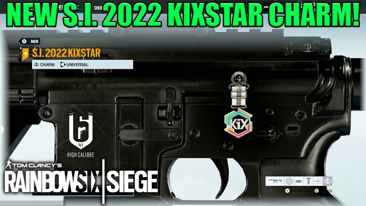 S.I. 2022 KIXSTAR Charm Rainbow Six Siege YouTube