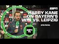 REALLY BIG WIN Harry Kane Reacts To Bayern S Quarterfinal Win Vs RB Leipzig ESPN FC