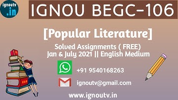IGNOU BEGC-106 Solved Assignment Jan & July 2021 [FREE] || BAEGH || BEGC-106 || IGNOU TV || IGNOU ||