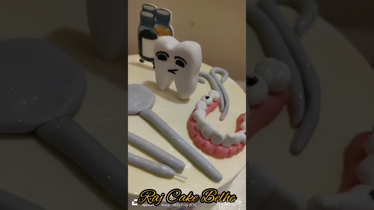 Dentist Theme Cake 🦷🦷Raj Cake Belhe