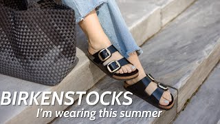 Birkenstocks Haul For Summer