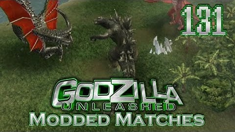 Godzilla: Unleashed Modded Matches #131 {Request} [vWii]