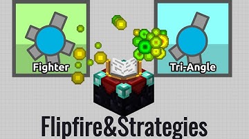 Diep.io | Best Fighter Flip Fire Tutorial & Strategies📙