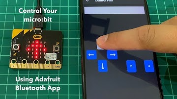 Control Your micro:bit Using Adafruit Bluetooth App [BM] #microbit