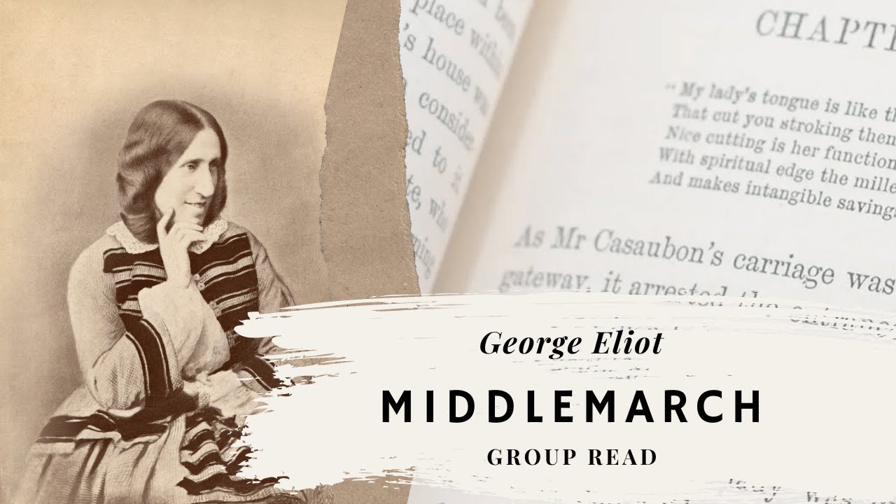 Read Middlemarch with us! YouTube