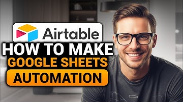 Airtable Make Google Sheets Automation (BEST FULL GUIDE)