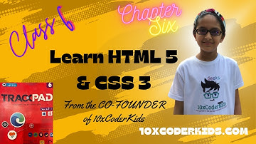 Learn HTML5 & CSS3 | Chapter-6 of Trackpad Computer Book (Part-3) | Class 6