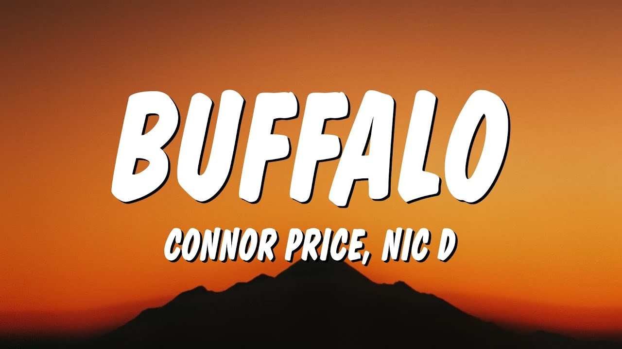 Connor Price & Nic D - Buffalo
