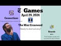 NYT Connections, Mini Crossword, and Strands | April 29, 2024