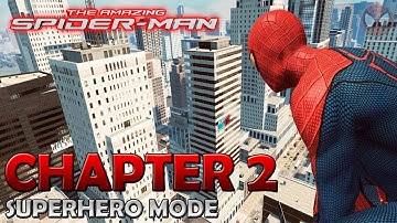 The Amazing Spider-Man ● Chapter 2: Escape Impossible! ● Walkthrough [1080p]