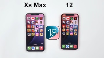 iOS 18 Speed Test - iPhone XS Max vs iPhone 12