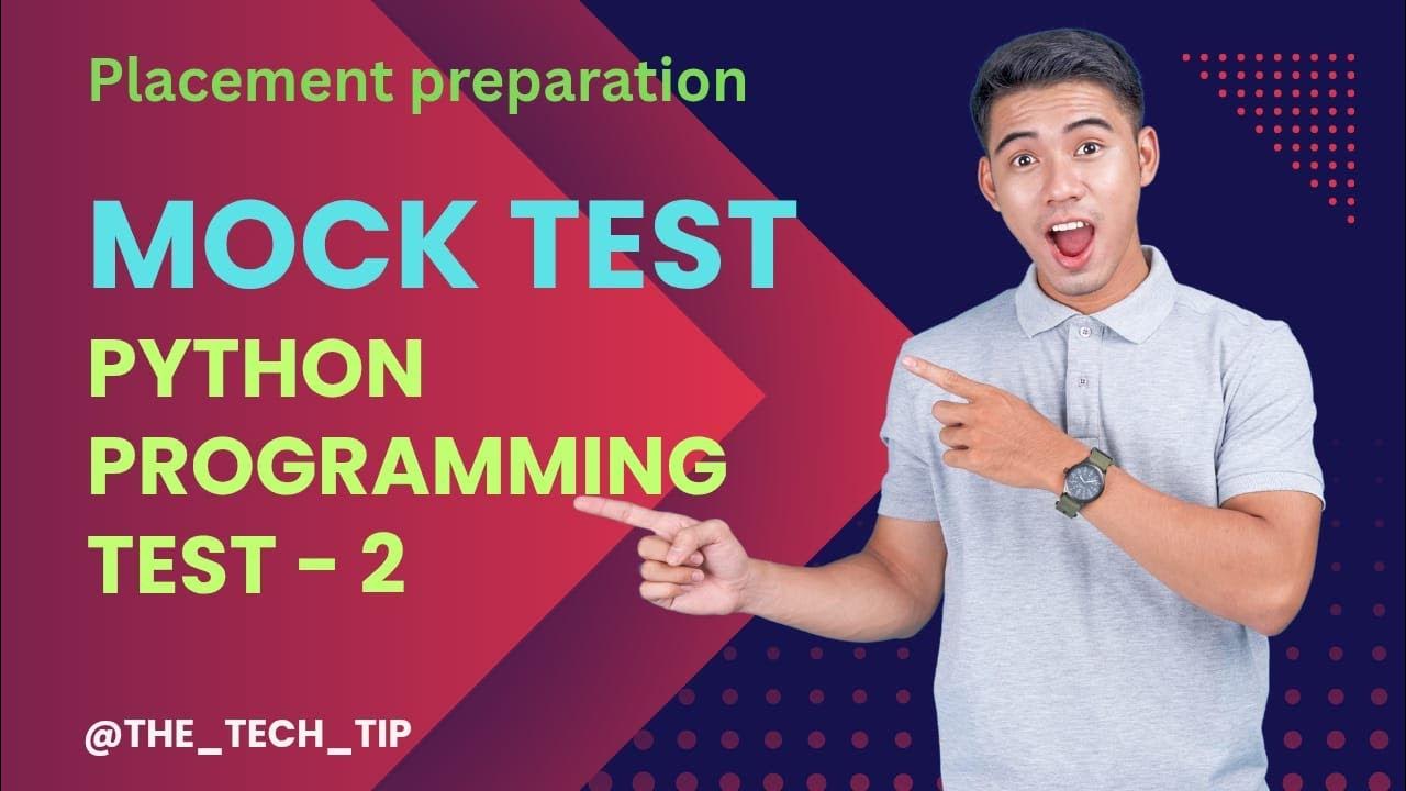 Mock Tests| Python | Programming Test-2 | Placement Preparation ...