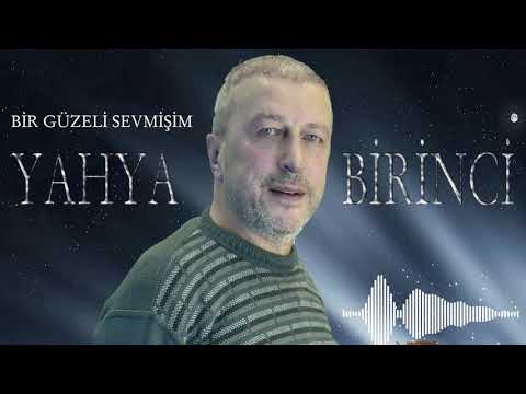 Yahya Birinci/ Bir Güzeli Sevmişim ( Mavi Deniz Müzik )