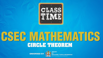 CSEC Mathematics - Circle Theorem - June 21 2021