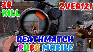 20 KILLS IN GAME MODE  DEATHMATCH  PUBG Mobile