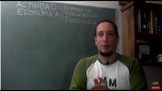 Sectores Primario, Secundario y Terciario