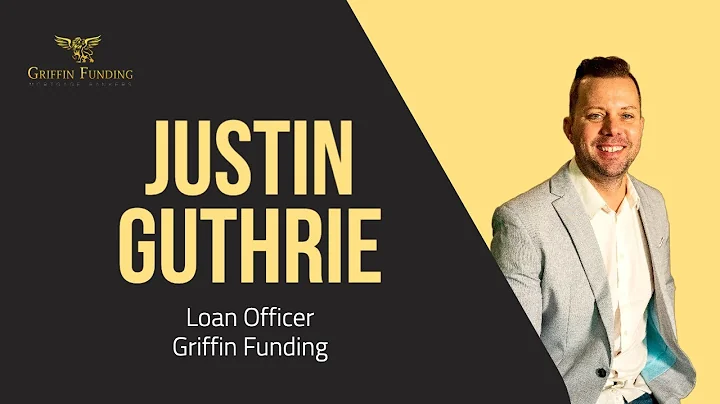 Justin Guthrie - Griffin Funding Loan Officer