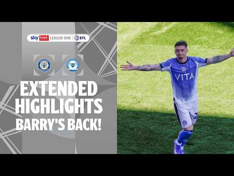 BARRY'S BACK! | Stockport County v Peterborough extended highlights — football highlights