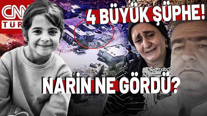 Narin Cinayetinde 4 Büyük Şüphe! Narin Evde Bir Şey Mi Gördü?