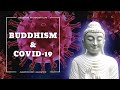 Buddhism During the COVID-19 Pandemic