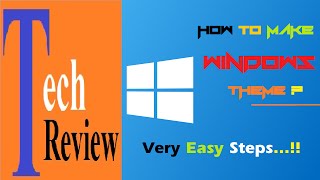How To Make Theme in Windows 10, Windows 7, Windows 8 | In Hindi/Urdu | screenshot 5