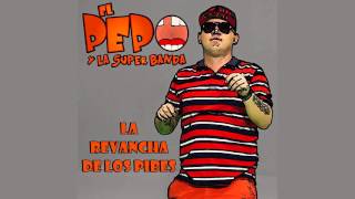 El Pepo - La Revancha De Los Pibes (NUEVO 2016) chords
