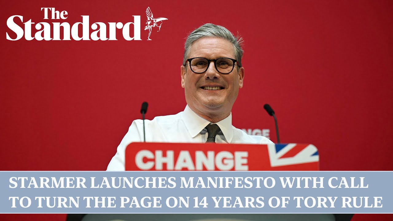 Starmer launches manifesto with call to turn the page on 14 years of ...