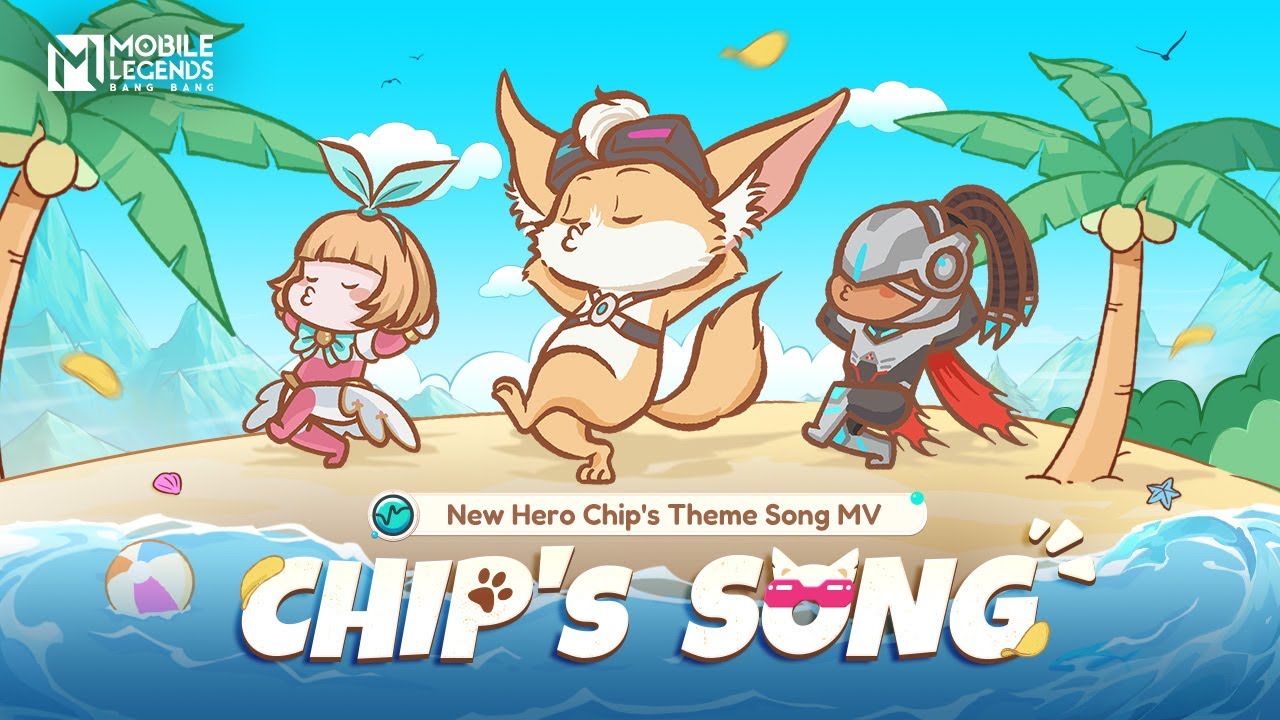 Chips Song  Chip  New Hero Theme Song MV  Mobile Legends Bang Bang