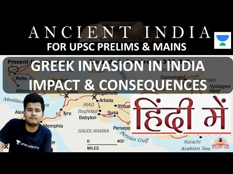 GREEK INVASION IN HINDI  : Ancient India Marathon For UPSC IAS  Examination | Aditya Mishra