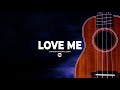 [FREE] Ukulele x Guitar Type Beat 2022 "Love Me" (Emo Trap R&B Rap Instrumental)