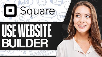 How To Use Square Website Builder (Full Square Website Tutorial)