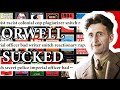 George Orwell was a terrible human being