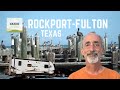 Ep 124 rockportfulton texas  rv travel camping