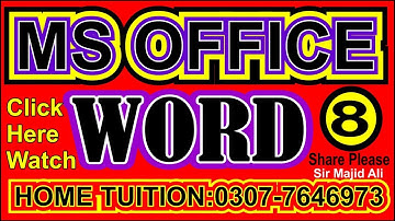 MS Office| Introduction| Ms Word  in Urdu| by Sir Majid Ali| Lecture 8| Word | Ms Word | Majidali