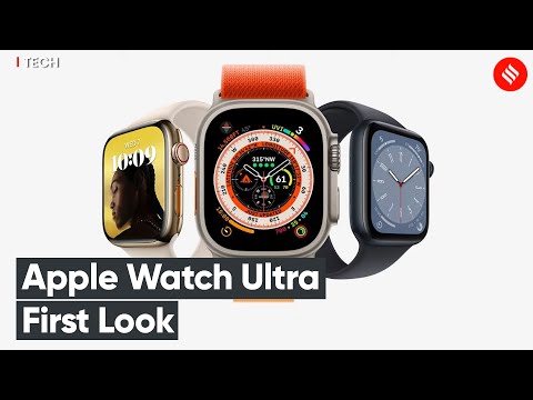 Apple Watch Ultra First Look | Apple Watch 2022