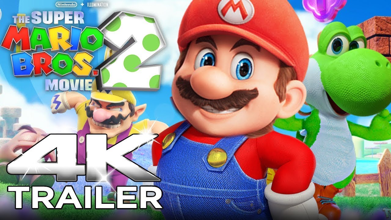 The Super Mario Bros. Movie 2 [Official Trailer] - YouTube