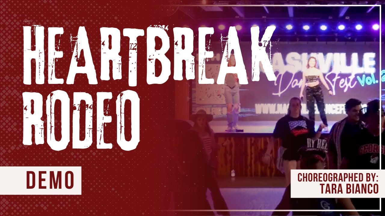 Heartbreak Rodeo HEARTBREAK RODEO | Line Dance Demo - YouTube