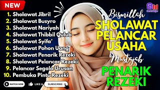 Sholawat Terbaru 2026  Sholawat Nabi Penarik Rejeki  Sholawat Nariyah Sholawat Busyro Jibril