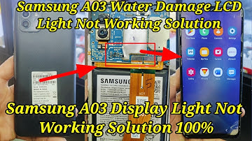 Samsung A03 Water Damage Display Light Not Working Solution/Samsung A03 LCD Light Not Working