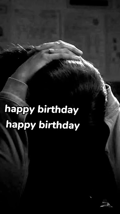 Happy birthday to me 💔#happy#birthday#sad