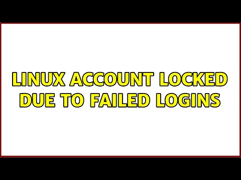 Linux account locked due to failed logins