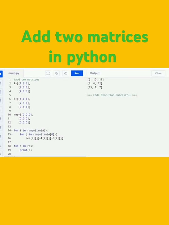 Add two matrices program in python programming language - YouTube