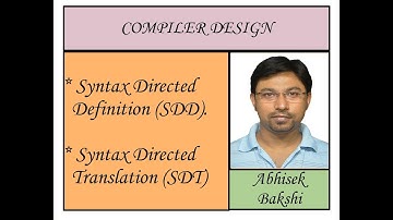 Compiler design 24: Introduction to Semantic analysis