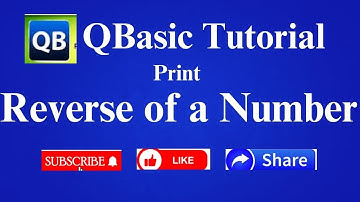 How to Print the Reverse of a Number || QBasic Program to Print Reverse of Input Number in Hindi
