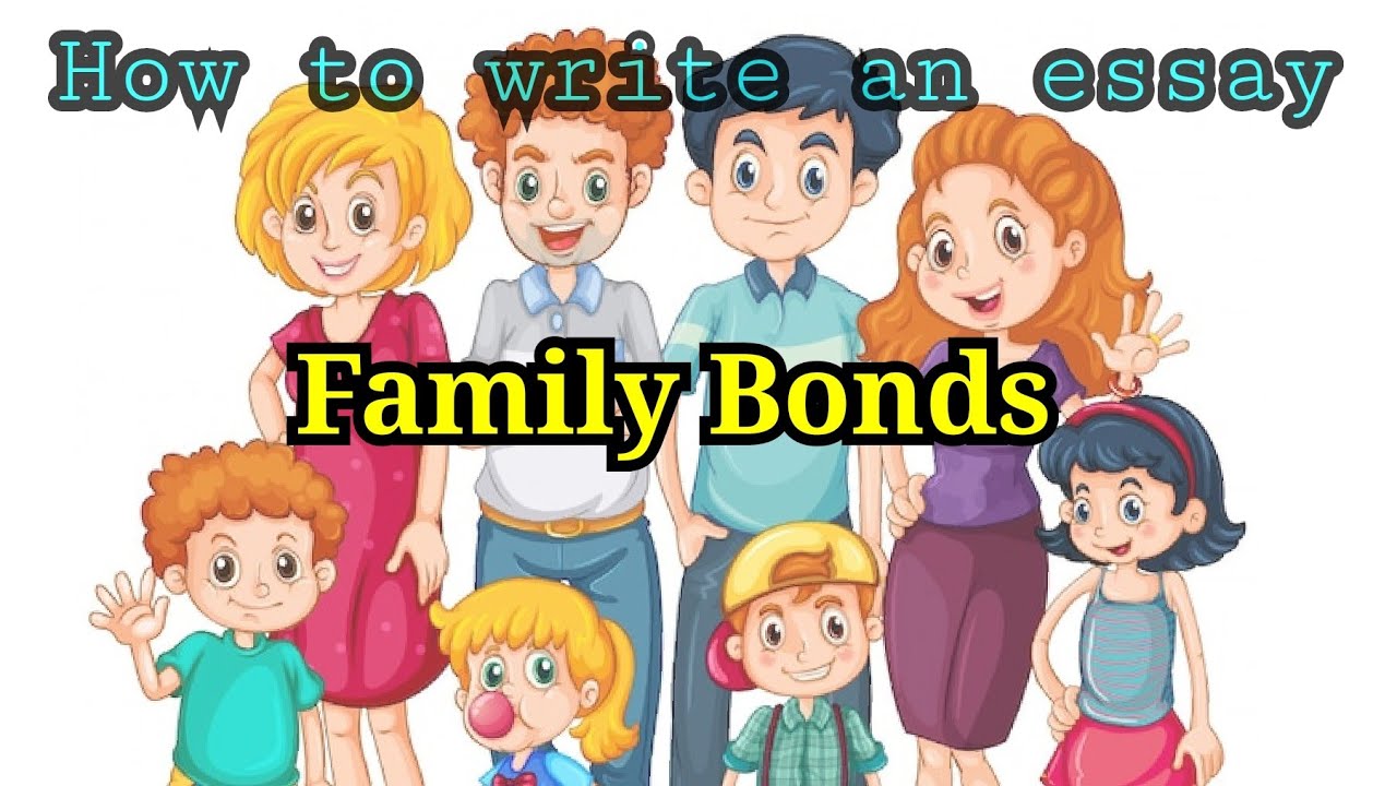 family bonds essay