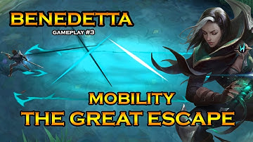 Benedetta Dash Mobility The Great Escape | Benedetta Gameplay #3 | Mobile Legends | MLBB | SPECTRE