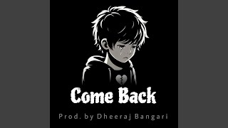 Come Back (Sad Piano Beat)