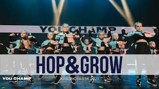 HOP&GROW | 7-12 PRO | 3RD PLACE | YOU CHAMP 2021