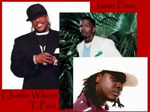 Supa Sexxy- Charlie Wilson, Jamie Foxx, & T-Pain