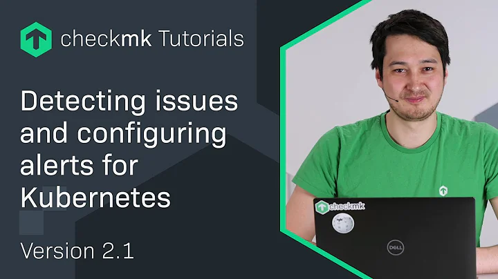 Detecting issues and configuring alerts for Kubernetes clusters #CMKTutorial